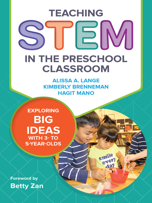 Title details for Teaching STEM in the Preschool Classroom by Alissa A. Lange - Available